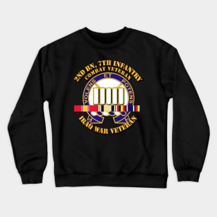 2nd Bn, 7th Infantry - Iraq Vet  w SVC Ribbons Crewneck Sweatshirt